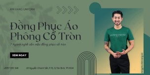 7 Ngành Nghề Cần May Đồng Phục Áo Phông Cổ Tròn Để Nâng Tầm Thương Hiệu