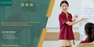Đồng Phục Học Sinh Trường Quốc Tế Thiết Kế Hiện Đại, Chuẩn Môi Trường Giáo Dục Cao Cấp