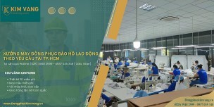 Xưởng May Đồng Phục Bảo Hộ Lao Động Theo Yêu Cầu Tại TP.HCM