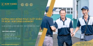 Xưởng May Đồng Phục Xuất Khẩu TP.HCM - Kim Vàng Garment